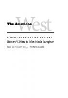The American West: A New Interpretive History
 9780300160598