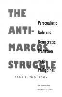 The Anti-Marcos Struggle: Personalistic Rule and Democratic Transition in the Philippines
 9780300145977