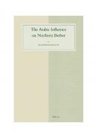 The Arabic Influence on Northern Berber
 9004253084, 9789004253087, 9789004253094