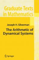 The Arithmetic of Dynamical Systems
 0387699031, 9780387699035