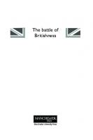 The battle of Britishness: Migrant journeys, 1685 to the present
 9781526130389