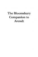 The Bloomsbury Companion to Arendt
 9781350053298, 9781350053311, 9781350053281