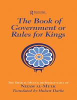 The book of government or Rules for kings : the Siyar al-Muluk or Siyasat-nama of Nizam al-Mulk
 0700712283
