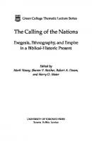 The Calling of the Nations: Exegesis, Ethnography, and Empire in a Biblical-Historic Present
 9781442660434