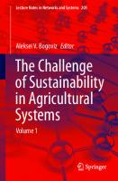 The Challenge of Sustainability in Agricultural Systems: Volume 1 (Lecture Notes in Networks and Systems, 205)
 3030730964, 9783030730963