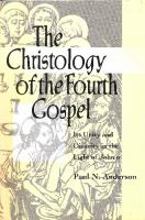 The Christology of the Fourth Gospel
 1563381990