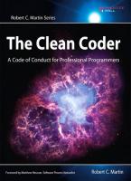 The clean coder: a code of conduct for professional programmers [5. print ed.]
 0137081073, 9780137081073
