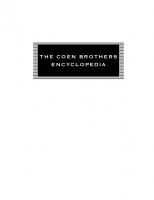 The Coen Brothers Encyclopedia
 081088576X, 9780810885769, 9780810885776