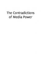 The Contradictions of Media Power
 9781849661089, 9781849660730, 9781849660693, 9781849666107