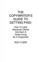 The Copywriters Guide To Getting Paid
 9781515215967, 1515215962