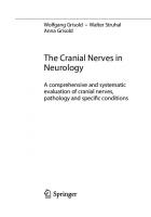 The Cranial Nerves in Neurology: A comprehensive and systematic evaluation of cranial nerves, pathology and specific conditions
 3031430808, 9783031430800