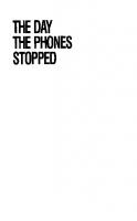 The Day The Phones Stopped: How People Get Hurt When Computers Go Wrong (Revised and Updated)
 1556112866