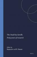 The Dead Sea Scrolls: Forty Years of Research (STUDIES ON THE TEXTS OF THE DESERT OF JUDAH) (English and French Edition)
 9004096795, 9789004096790