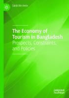 The Economy of Tourism in Bangladesh: Prospects, Constraints, and Policies
 3030728994, 9783030728991