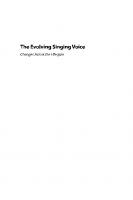 The Evolving Singing Voice: Changes Across the Lifespan [1 ed.]
 1635500435, 9781635500431