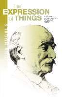 The Expression of Things : Themes in Thomas Hardy's Fiction and Poetry
 9781845198121, 9781782844471, 2017032565