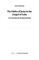 The Fables of Jesus in the Gospel of Luke: A New Foundation for the Study of Parables
 3506760653, 9783506760654