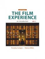 The Film Experience: An Introduction [6 ed.]
 9781319336615, 9781319385071, 9781319385057