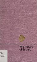 The Future of Society. A Critique of Modern Bourgeois Philosophical and Socio-Political Conceptions