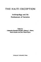 The Haiti Exception: Anthropology and the Predicaments of Narrative [1 ed.]
 9781781382998, 9781781384527, 1781382999
