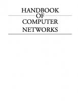 The Handbook of Computer Networks: Distributed Networks, Network Planning, Control, Management, and New Trends and Applications [3, 1 ed.]
 9780471784586, 9780471784593, 9780471784609, 9780471784616, 2007012619