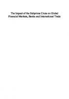 The Impact of the Subprime Crisis on Global Financial Markets, Banks and International Trade : A Quest for Sustainable Policies [1 ed.]
 9781443868587, 9781443847384