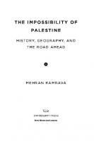 The Impossibility of Palestine: History, Geography, and the Road Ahead
 9780300220858