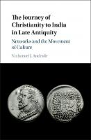 The Journey of Christianity to India in Late Antiquity
 9781108419123, 9781108296953, 1108419127