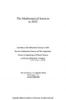 The Mathematical Sciences in 2025
 0309284570, 9780309284578