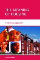 The meaning of housing: A pathways approach
 9781847421333