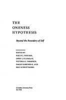 The Oneness Hypothesis: Beyond the Boundary of Self
 9780231544634