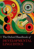 The Oxford Handbook of Developmental Linguistics
 9780199601264, 0199601267