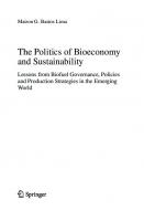 The Politics of Bioeconomy and Sustainability: Lessons from Biofuel Governance, Policies and Production Strategies in the Emerging World
 9783030668389, 303066838X