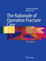 The Rationale of Operative Fracture Care
 9783540228509, 3540228500