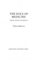 The Role of Medicine: Dream, Mirage, or Nemesis? [Course Book ed.]
 9781400854622