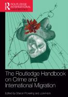 The Routledge Handbook on Crime and International Migration
 9780415823944, 9780203385562