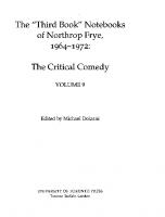 The 'Third Book' Notebooks of Northrop Frye, 1964-1972: The Critical Comedy
 9781442682436