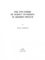 The two forms of subject inversion in modern French
 9783111356068, 9783110999914