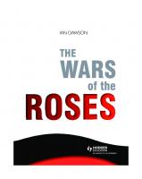 The War of the Roses: England 1450-1485
 1444144480, 9781444144482