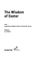 The Wisdom of Exeter: Anglo-Saxon Studies in Honor of Patrick W. Conner
 9781501513060, 9781501517822