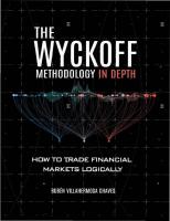 The Wyckoff Methodology in Depth: How to trade financial markets logically (Trading and Investing Course: Advanced Technical Analysis Book 1)