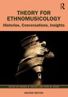 Theory for Ethnomusicology: Histories, Conversations, Insights [2 ed.]
 1138222135, 9781138222137