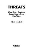 Threats: What Every Engineer Should Learn From Star Wars [1 ed.]
 9781119895169, 9781119895176, 9781119897699, 1119895162