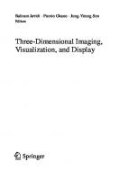 Three-dimensional Imaging, Visualization, and Display [1 ed.]
 0387793348, 9780387793344