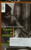 Towards an Aesthetic of Dalit Literature: Histories, Controversies and Considerations [1. ed.]
 9788125026563, 8125026568