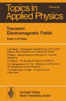 Transient Electromagnetic Fields (Topics in Applied Physics, 10)
 3662309076, 9783662309070