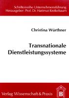 Transnationale Dienstleistungssysteme: Eine Rahmenkonzeption [1 ed.]
 9783896448583, 9783896731159