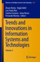 Trends and Innovations in Information Systems and Technologies: Volume 3 (Advances in Intelligent Systems and Computing, 1161)
 303045696X, 9783030456962