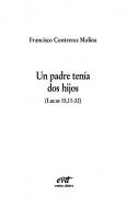 Un padre tenía dos hijos [1ª ed.]
 9788499456782, 9788481693362