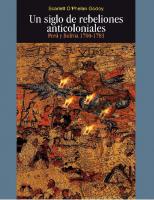 Un siglo de rebeliones anticoloniales: Perú y Bolivia 1700-1783
 9789972623738